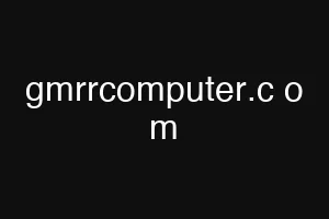 gmrrcomputer.c o m